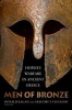 Men of Bronze - Hoplite Warfare in Ancient Greece (Hardcover) - Donald M Kagan Photo