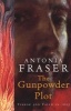 The Gunpowder Plot - Terror and Faith in 1605 (Paperback, New Ed) - Antonia Fraser Photo