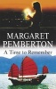 A Time to Remember (Hardcover) - Margaret Pemberton Photo