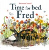 Time for Bed, Fred! (Paperback) - Yasmeen Ismail Photo