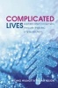 Complicated Lives - The Malaise of Modernity (Hardcover) - Michael Willmott Photo