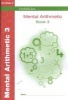 Mental Arithmetic 3 (Paperback, New edition) - TR Goddard Photo