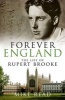 Forever England - The Life of Rupert Brooke (Paperback) -  Photo