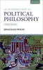 An Introduction to Political Philosophy (Paperback, 3rd Revised edition) - Jonathan Wolff Photo