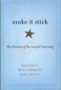 Make it Stick - The Science of Successful Learning (Hardcover) - Peter C Brown Photo