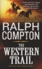 The Western Trail (Paperback, New edition) - Ralph Compton Photo