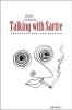 Talking with Sartre - Conversations and Debates (Paperback) - John Gerassi Photo