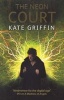 The Neon Court - A Matthew Swift Novel (Paperback) - Kate Griffin Photo