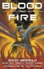 Blood & Fire (Paperback, BenBella Books ed) - David Gerrold Photo