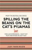 Spilling the Beans on the Cat's Pyjamas - Popular Expressions - What They Mean and Where We Got Them (Paperback) - Judy Parkinson Photo