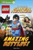 Lego DC Comics Super Heroes: Amazing Battles! (Paperback) - Rosie Peet Photo