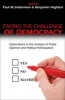 Facing the Challenge of Democracy - Explorations in the Analysis of Public Opinion and Political Participation (Paperback) - Paul M Sniderman Photo