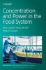 Concentration and Power in the Food System - Who Controls What We Eat? (Paperback) - Philip H Howard Photo