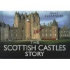 The Scottish Castles Story (Hardcover, New) - Marc Alexander Photo