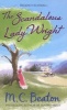 The Scandalous Lady Wright (Paperback) - MC Beaton Photo