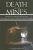 Death in the Mines - Disasters and Rescues in the Anthracite Coal Fields of Pennsylvania (Paperback) - JStuart Richards Photo