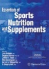 Essentials of Sports Nutrition and Supplements (Hardcover) - Jose Antonio Photo