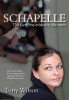 Schapelle - The Facts, the Evidence, the Truth (Paperback) - Tony Wilson Photo