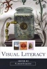 Visual Literacy (Paperback) - James Elkins Photo