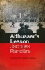 Althusser's Lesson (Paperback) - Jacques Ranciere Photo