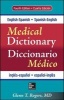 English-Spanish/Spanish-English Medical Dictionary (Paperback, 4th Revised edition) - Glenn T Rogers Photo