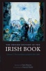 The Oxford History of the Irish Book, Volume V - The Irish Book in English, 1891-2000 (Hardcover) - Clare Hutton Photo