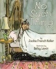 No Such Thing (Paperback) - Jackie French Koller Photo