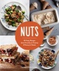 Nuts - 50 Tasty Recipes, from Crunchy to Creamy and Savory to Sweet (Hardcover) - Patrick Evans Hylton Photo