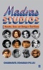 Madras Studios - Narrative, Genre, and Ideology in Tamil Cinema (Hardcover) - Swarnavel Eswaran Pillai Photo