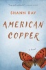 American Copper (Paperback) - Shann Ray Photo