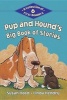 Pup and Hound's Big Book of Stories - A Collection of 6 First Readers (Hardcover) - Susan Hood Photo