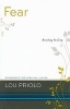 Fear - Breaking Its Grip (Paperback) - Louis Paul Priolo Photo