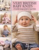 Very British Baby Knits - 30 Stylish Designs Fit for a Royal Baby (Paperback) -  Photo