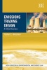 Emissions Trading Design - A Critical Overview (Hardcover) - Stefan E Weishaar Photo