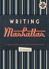 Writing Manhattan - A Literary Guide to the Usual and Unusual (Sheet map, folded) - Herb Lester Associates Limited Photo