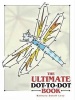 The Ultimate Dot-to-Dot Book (Paperback) - Barbara Soloff Levy Photo