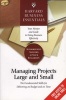 Managing Projects Large and Small (Paperback, New) - Harvard Business School Photo