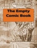 The Empty Comic Book (Paperback) - One Jacked Monkey Publications Photo