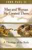 Man And Woman He Created Them - A Theology Of The Body (Paperback) - John Paul II Photo