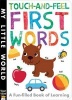 Touch-And-Feel First Words (Board book) - Libby Walden Photo