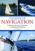 The Book of Navigation - Traditional Navigation Techniques for Boating and Yachting (Paperback) - Tim Bartlett Photo