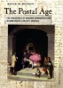 The Postal Age - The Emergence of Modern Communications in Nineteenth-Century America (Paperback) - David M Henkin Photo