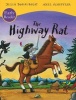 The Highway Rat Early Reader (Paperback) - Julia Donaldson Photo