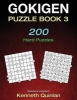 Gokigen Puzzle Book 3 - 200 Hard Puzzles (Paperback) - Kenneth Quinlan Photo