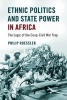 Ethnic Politics and State Power in Africa - The Logic of the Coup-Civil War Trap (Paperback) - Philip Roessler Photo