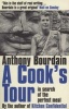 A Cook's Tour (Paperback, New edition) - Anthony Bourdain Photo