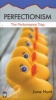 Perfectionism - The Performance Trap (Paperback) - June Hunt Photo