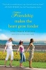 Friendship Makes the Heart Grow Fonder (Paperback) - Lisa Verge Higgins Photo