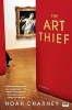 The Art Thief (Paperback) - Noah Charney Photo