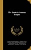 The Book of Common Prayer (Hardcover) - Church of England Book of Common Prayer Photo